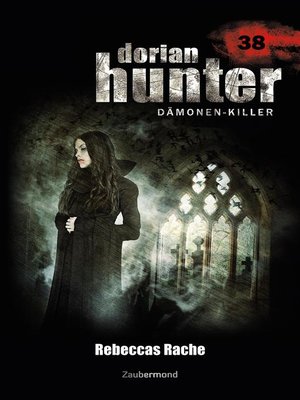 cover image of Dorian Hunter 38--Rebeccas Rache